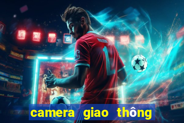 camera giao thông tiền giang