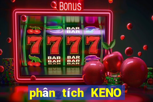 phân tích KENO ngày 22