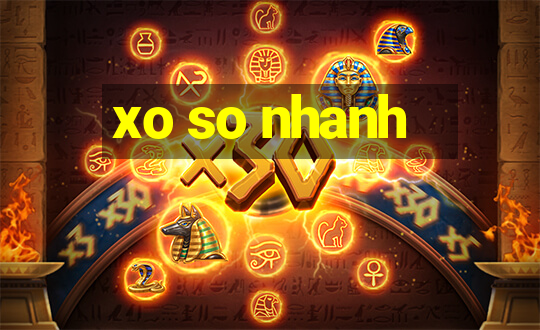 xo so nhanh