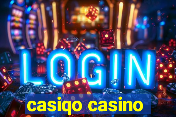 casiqo casino