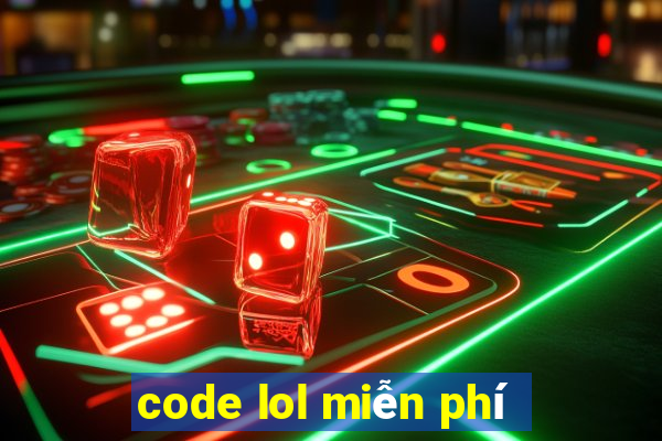 code lol miễn phí