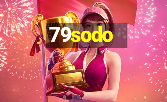 79sodo