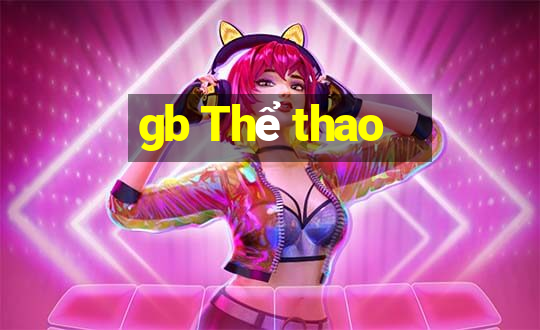 gb Thể thao