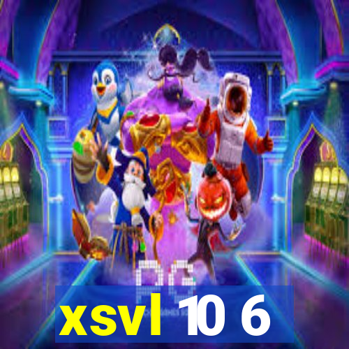 xsvl 10 6