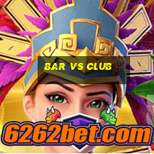 bar vs club