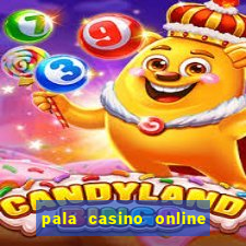 pala casino online bonus code