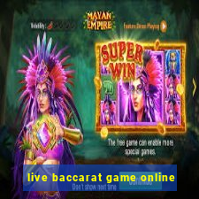 live baccarat game online