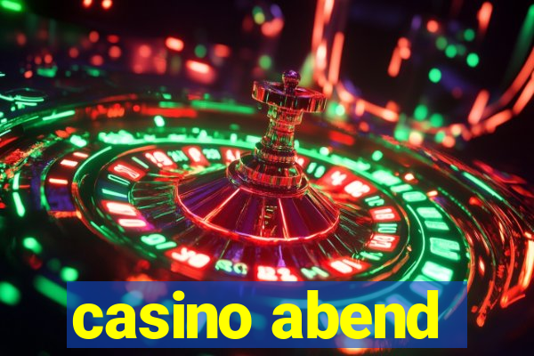 casino abend