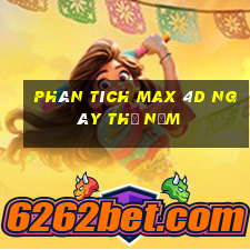 phân tích Max 4D ngày thứ năm