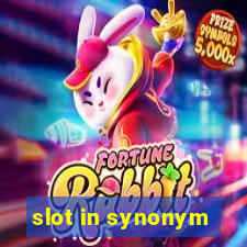 slot in synonym