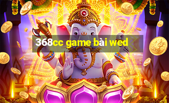 368cc game bài wed