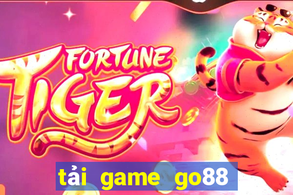 tải game go88 về điện thoại