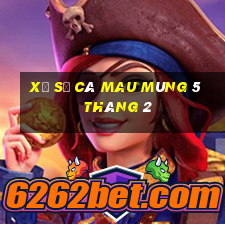 xổ số cà mau mùng 5 tháng 2