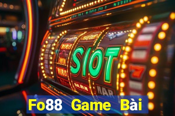 Fo88 Game Bài Giải Trí