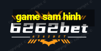 game sam hinh