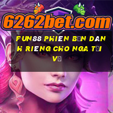 Fun88 Phiên bản dành riêng cho Nga Tải về