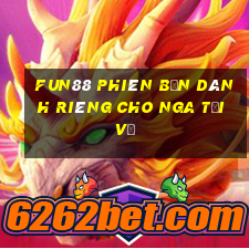 Fun88 Phiên bản dành riêng cho Nga Tải về