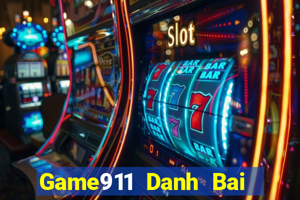 Game911 Danh Bai Sanh Rong