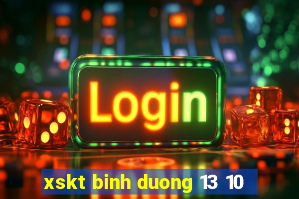 xskt binh duong 13 10