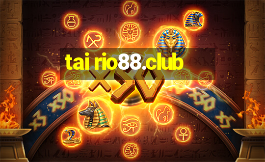 tai rio88.club