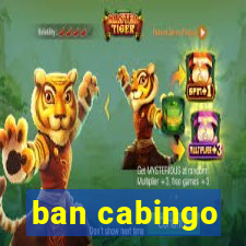 ban cabingo