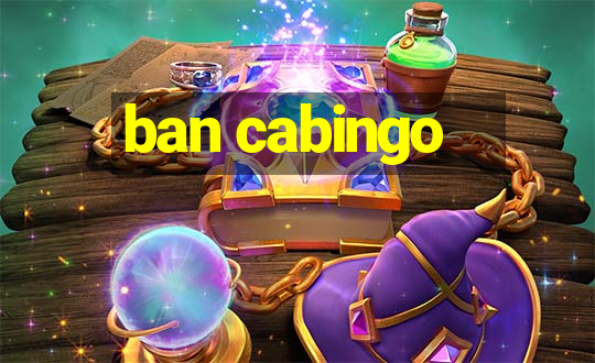 ban cabingo