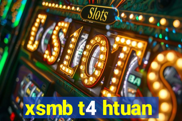 xsmb t4 htuan