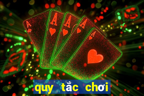 quy tắc chơi bài poker