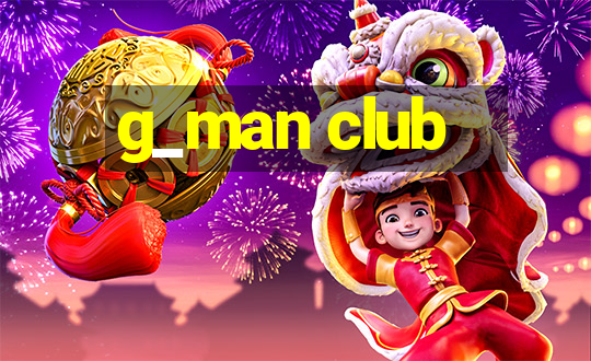 g_man club