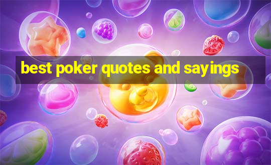 best poker quotes and sayings