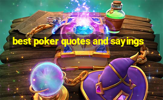 best poker quotes and sayings