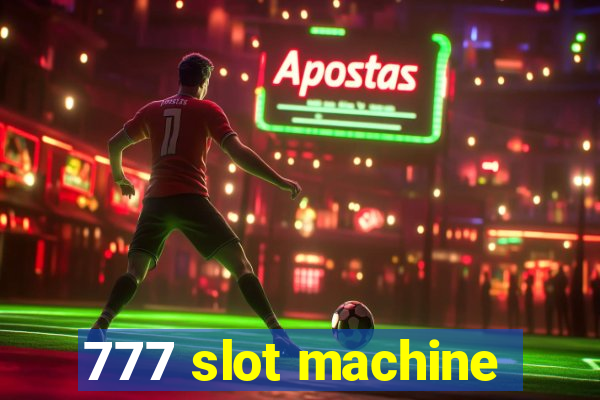 777 slot machine