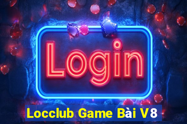 Locclub Game Bài V8