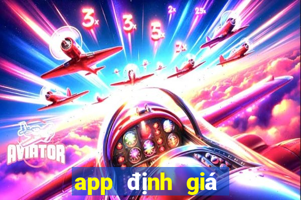 app định giá tiền seri đẹp