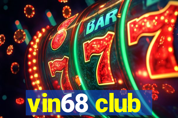 vin68 club