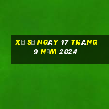 xổ số ngày 17 tháng 9 năm 2024