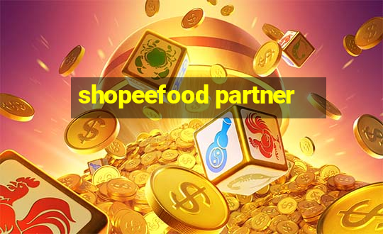 shopeefood partner