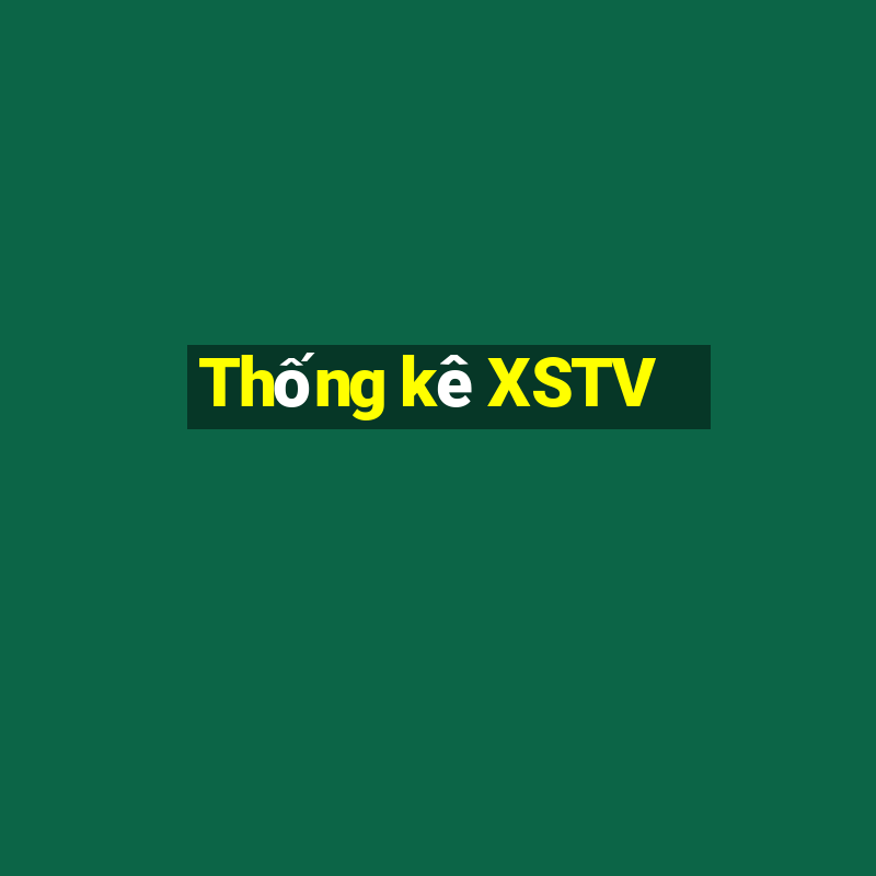 Thống kê XSTV