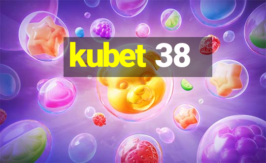 kubet 38