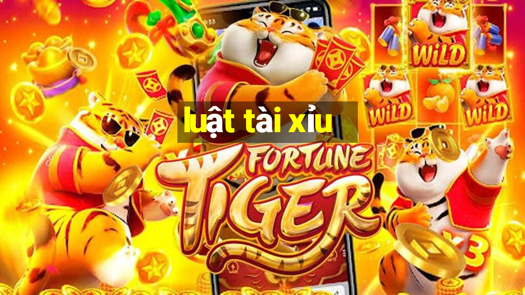 luật tài xỉu