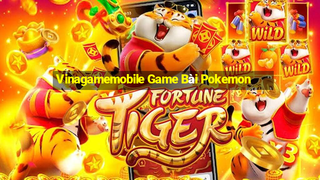 Vinagamemobile Game Bài Pokemon