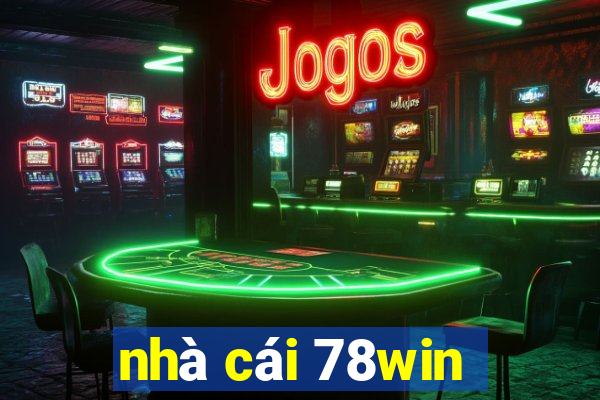 nhà cái 78win