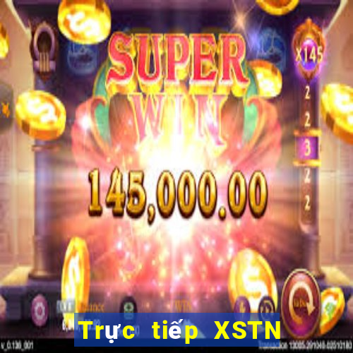 Trực tiếp XSTN ngày thứ năm