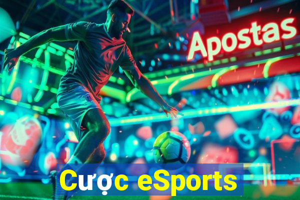 Cược eSports