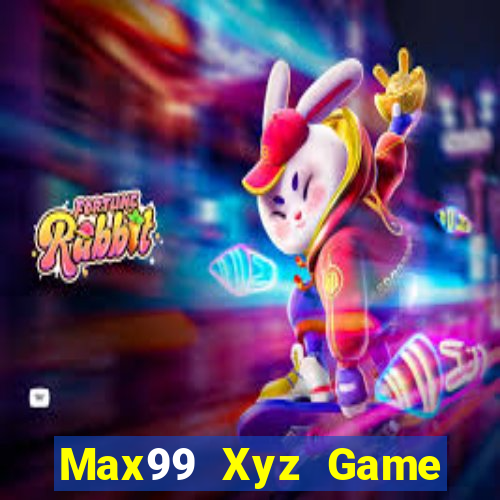 Max99 Xyz Game Bài Trực Tuyến