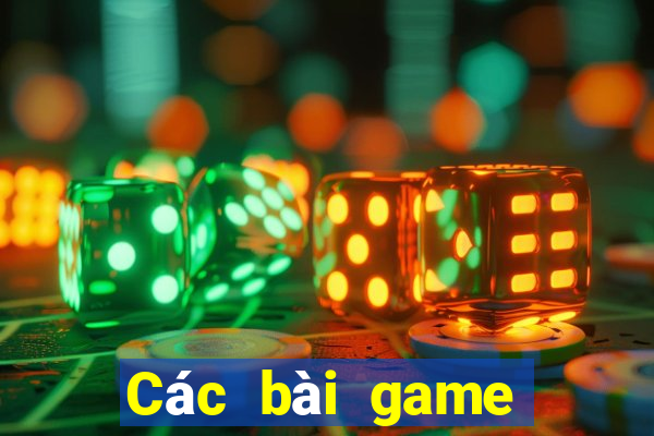 Các bài game bài địa phương