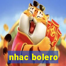 nhac bolero