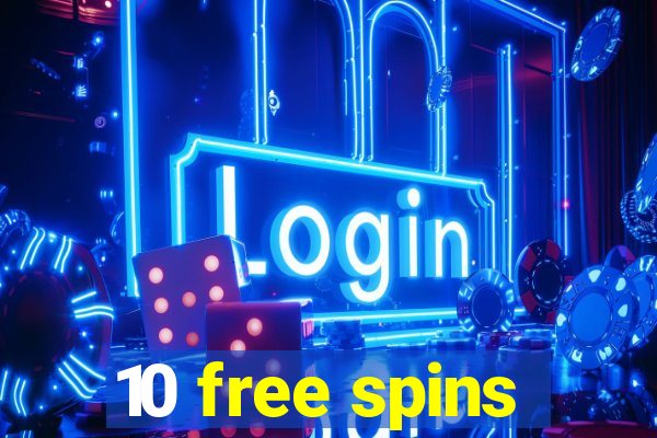 10 free spins