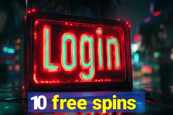 10 free spins