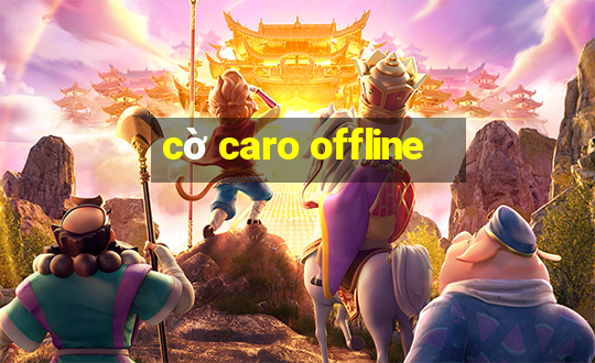 cờ caro offline